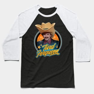 Turd Ferguson Baseball T-Shirt